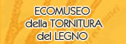 Museo della Tornitura del Legno