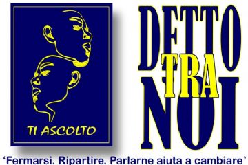 &quot;Detto tra Noi&quot; servizio gratuito di Ascolto e Supporto per Uomini Autori di Violenza di genere motivati al CAMBIAMENTO